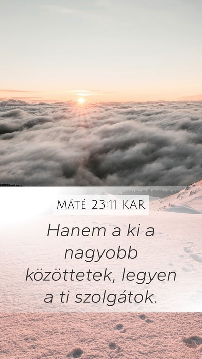 Máté 23:11 KAR Bible Verse Image