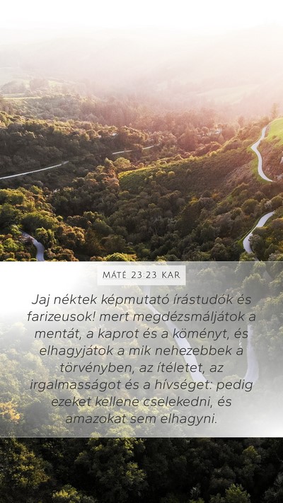 Máté 23:23 KAR Bible Verse Image