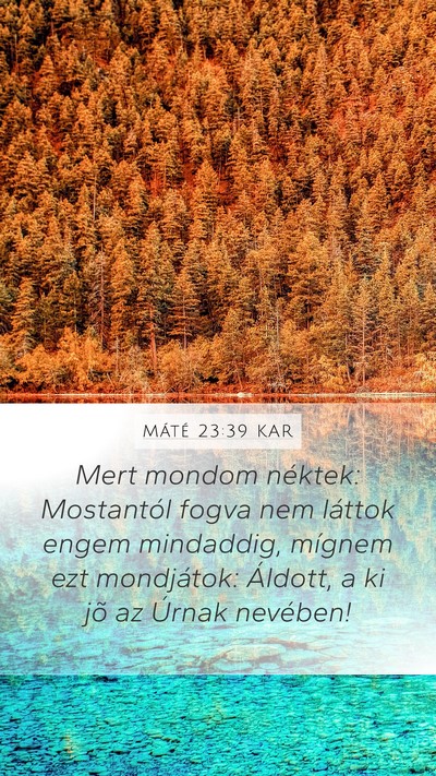 Máté 23:39 KAR Bible Verse Image