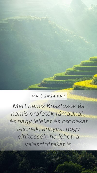 Máté 24:24 KAR Bible Verse Image