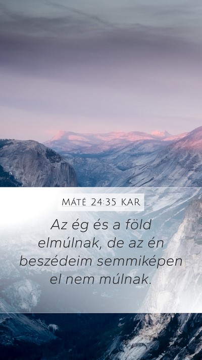 Máté 24:35 KAR Bible Verse Image