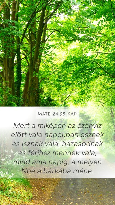 Máté 24:38 KAR Bible Verse Image