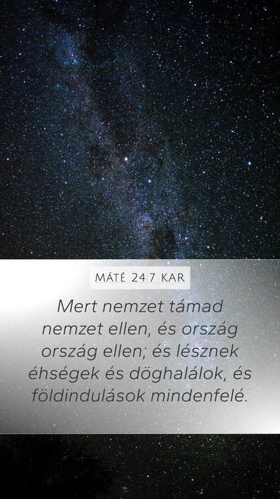 Máté 24:7 KAR Mobile Phone Wallpaper - Mert nemzet támad nemzet ellen, és ország - Mobile Bible Verse Wallpaper