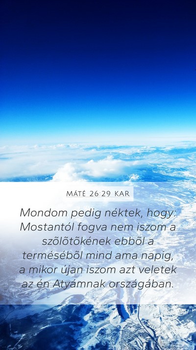 Máté 26:29 KAR Bible Verse Image
