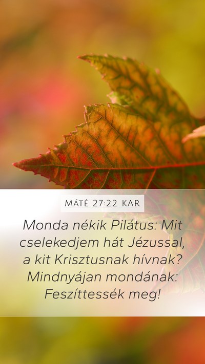 Máté 27:22 KAR Bible Verse Image