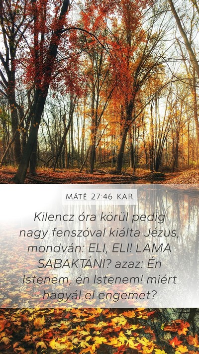 Máté 27:46 KAR Bible Verse Image