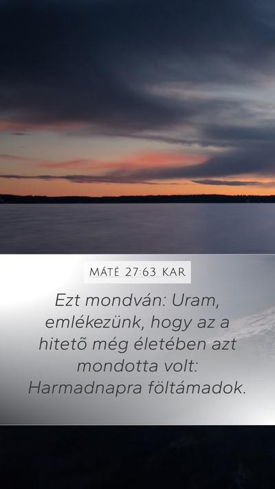 Máté 27:63 KAR Bible Verse Image