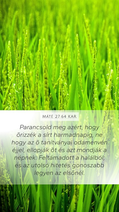 Máté 27:64 KAR Bible Verse Image
