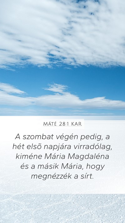 Máté 28:1 KAR Bible Verse Image