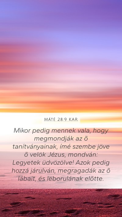 Máté 28:9 KAR Bible Verse Image