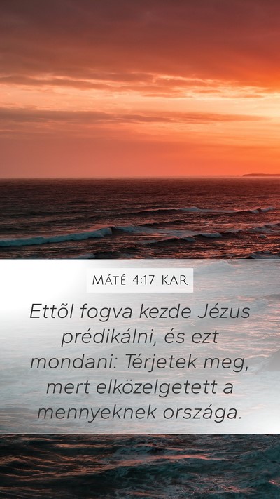 Máté 4:17 KAR Bible Verse Image