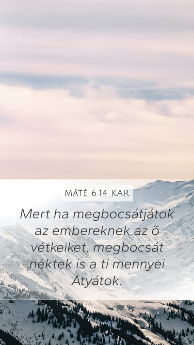 Máté 6:14 KAR Bible Verse Image
