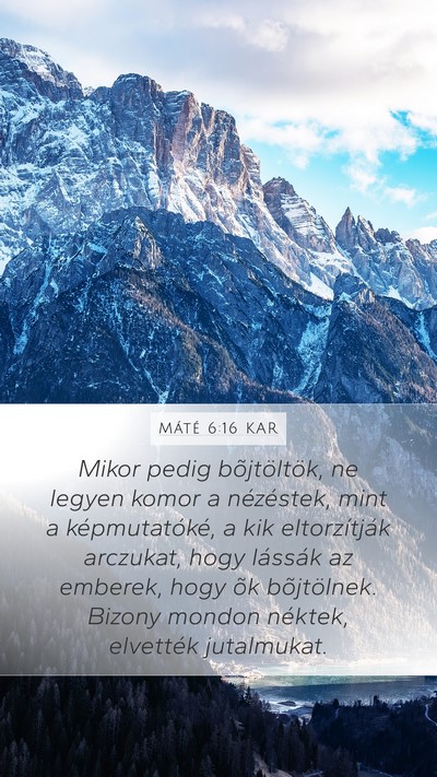 Máté 6:16 KAR Bible Verse Image