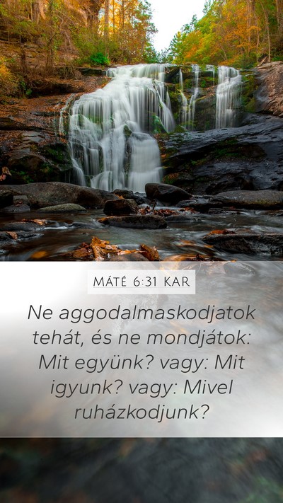 Máté 6:31 KAR Bible Verse Image