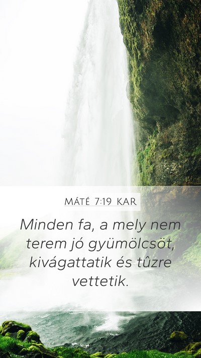 Máté 7:19 KAR Bible Verse Image