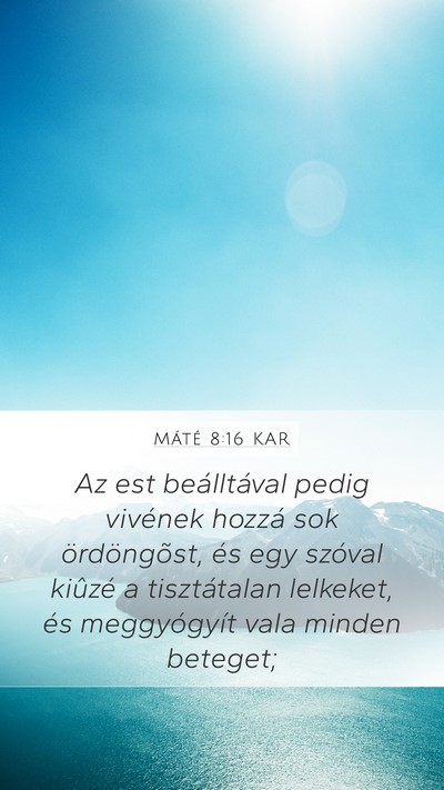 Máté 8:16 KAR Bible Verse Image
