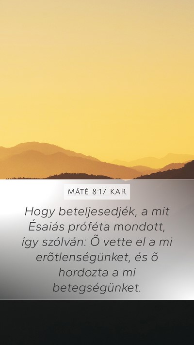 Máté 8:17 KAR Bible Verse Image