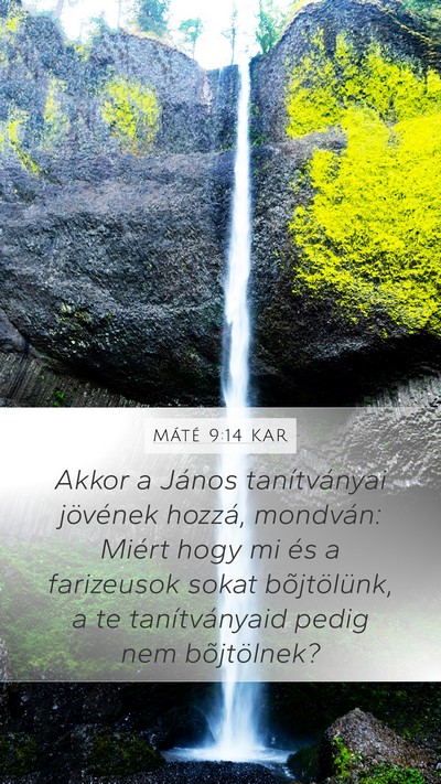 Máté 9:14 KAR Bible Verse Image