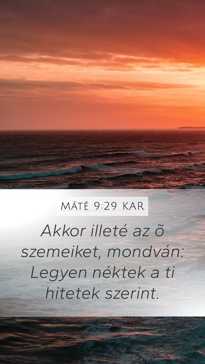 Máté 9:29 KAR Bible Verse Image