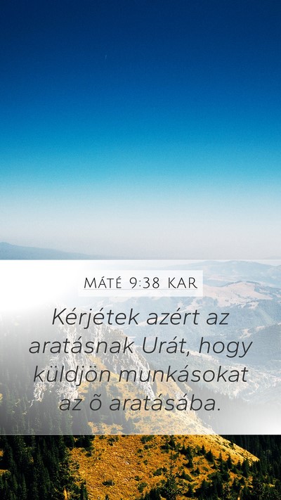 Máté 9:38 KAR Bible Verse Image