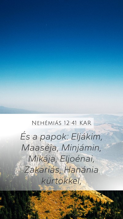 Nehémiás 12:41 KAR Bible Verse Image