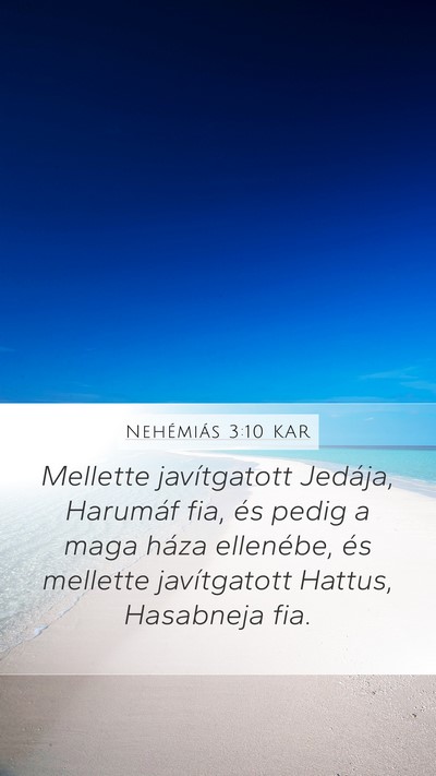 Nehémiás 3:10 KAR Bible Verse Image