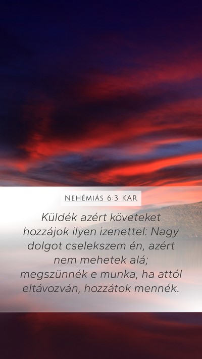 Nehémiás 6:3 KAR Bible Verse Image