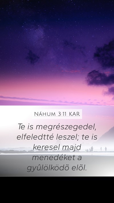 Náhum 3:11 KAR Bible Verse Image
