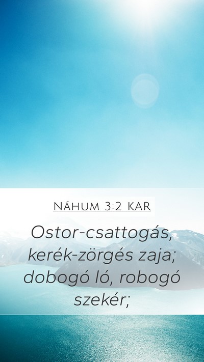 Náhum 3:2 KAR Bible Verse Image