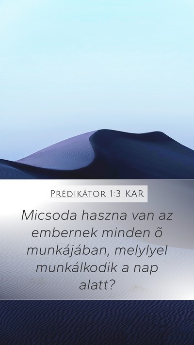 Prédikátor 1:3 KAR Bible Verse Image