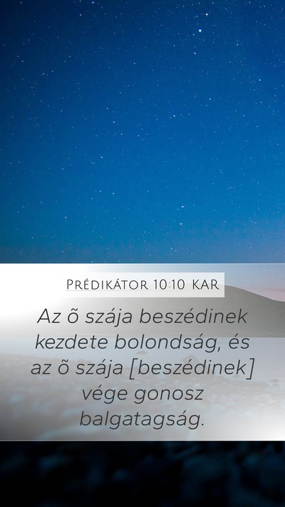 Prédikátor 10:10 KAR Bible Verse Image