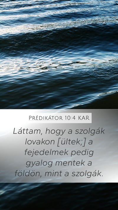 Prédikátor 10:4 KAR Bible Verse Image