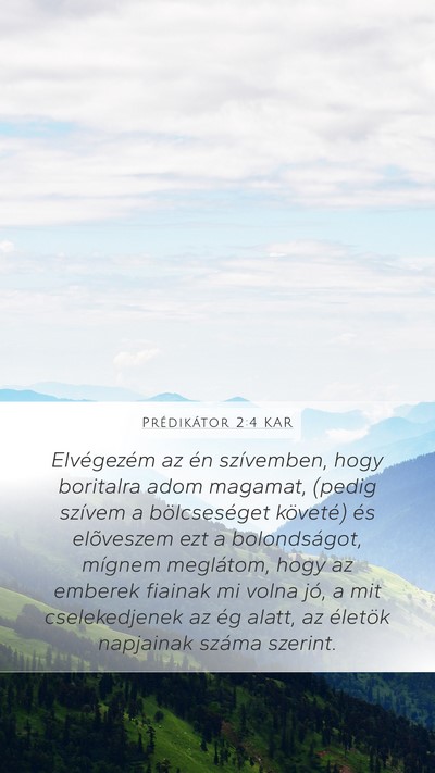 Prédikátor 2:4 KAR Bible Verse Image