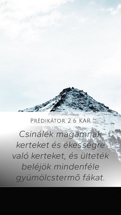 Prédikátor 2:6 KAR Bible Verse Image