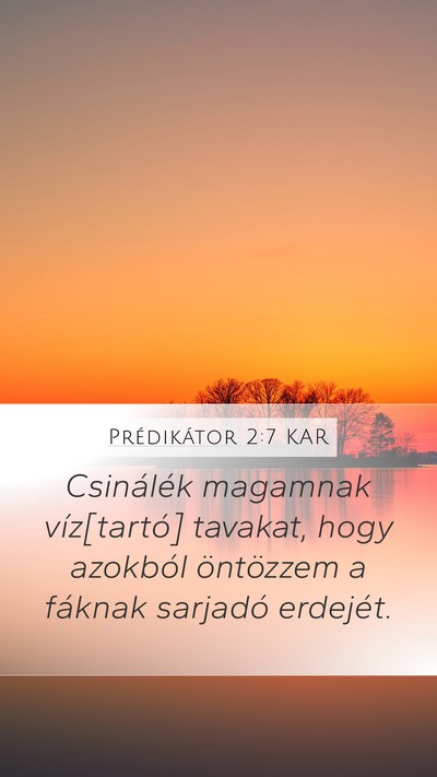 Prédikátor 2:7 KAR Bible Verse Image