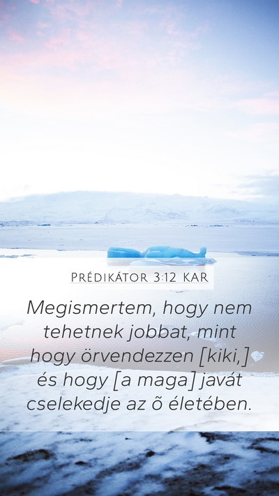 Prédikátor 3:12 KAR Bible Verse Image
