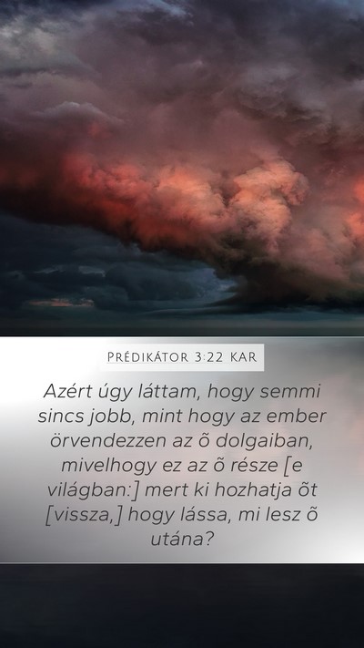 Prédikátor 3:22 KAR Bible Verse Image