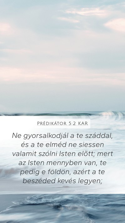 Prédikátor 5:2 KAR Bible Verse Image