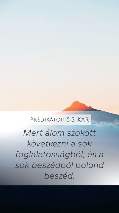 Prédikátor 5:3 KAR Bible Verse Image