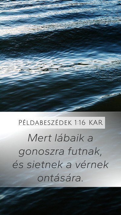 Példabeszédek 1:16 KAR Bible Verse Image