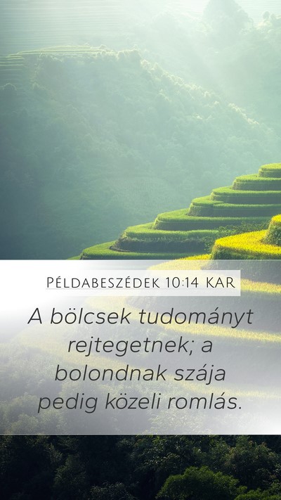 Példabeszédek 10:14 KAR Bible Verse Image