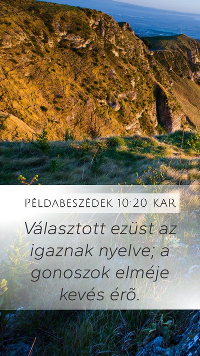 Példabeszédek 10:20 KAR Bible Verse Image