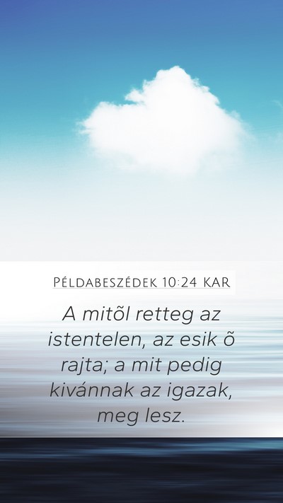 Példabeszédek 10:24 KAR Bible Verse Image