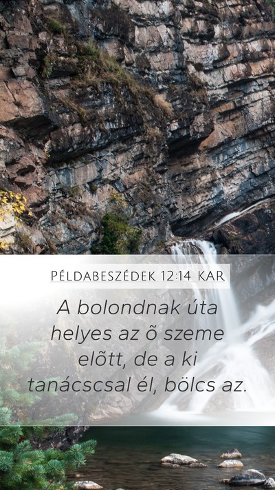 Példabeszédek 12:14 KAR Bible Verse Image