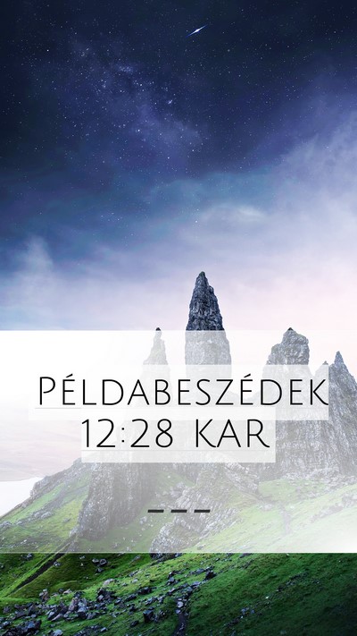 Példabeszédek 12:28 KAR Bible Verse Image