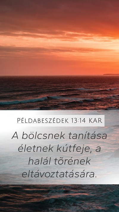 Példabeszédek 13:14 KAR Bible Verse Image