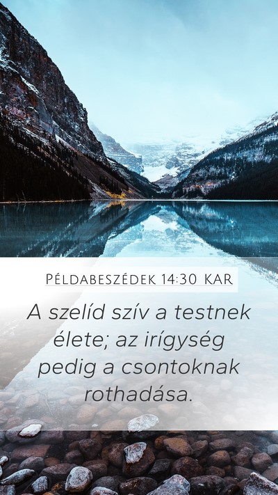 Példabeszédek 14:30 KAR Bible Verse Image