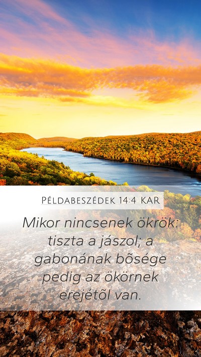 Példabeszédek 14:4 KAR Bible Verse Image