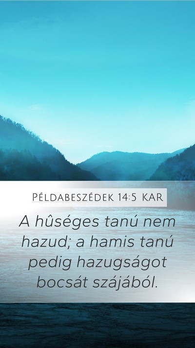 Példabeszédek 14:5 KAR Bible Verse Image