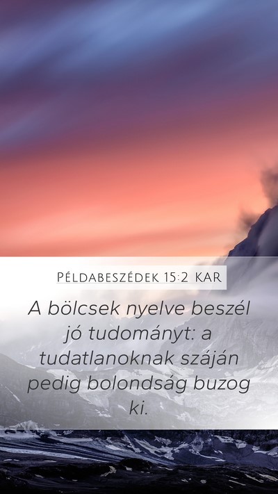 Példabeszédek 15:2 KAR Bible Verse Image